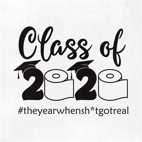 Class Of 2020 Svg Class Of 2020 Toilet Paper Svg The Year Etsy