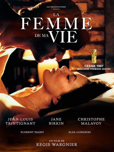 La Femme de ma vie - film 1986 - AlloCiné