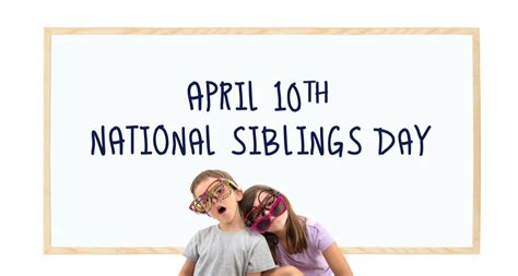 Happy National Siblings Day 2024 Best Wishes Messages Greetings And Hd