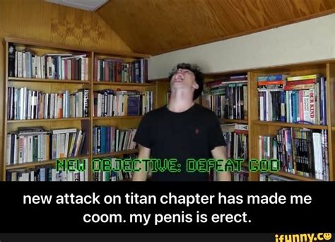 New Attack On Titan Chapter Has Made Me Coom My Penis Is Erect New