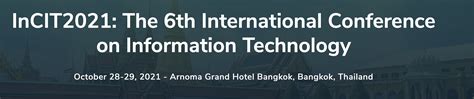 Incit2021 The 6th International Conference On Information Technology