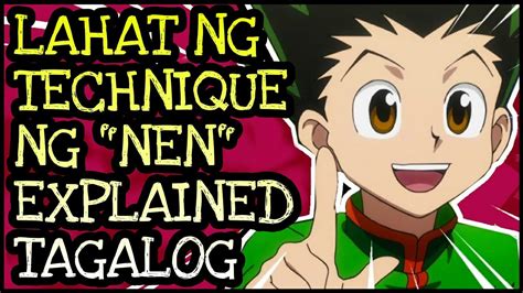 Nen Technique Explained Tagalog Hunter X Hunter Tagalog Analysis