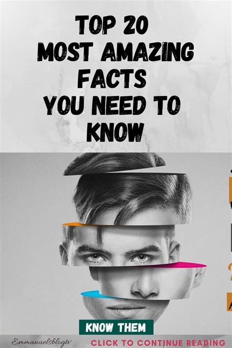 Top 20 Most Amazing Facts You Need To Know