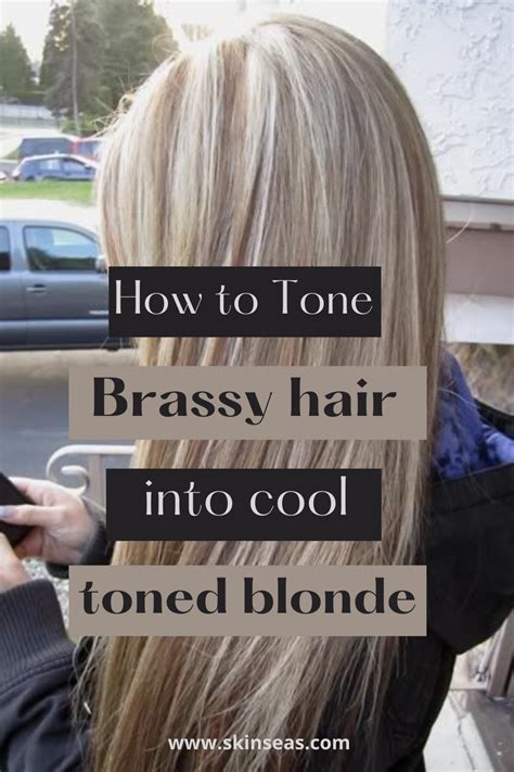fix brassy hair with these amazing toners brassy hair toner for blonde hair yellow blonde hair