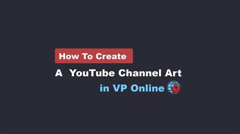 Create Youtube Channel Art Youtube Channel Art Creator Youtube