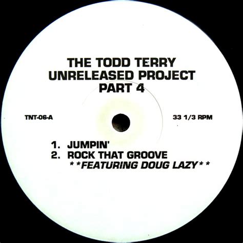 Todd Terry The Todd Terry Unreleased Project Part 4 1993 Vinyl