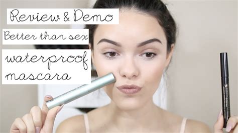 Review And Demo Too Faced Better Than Sex Waterproof Mascara Mascara Melt Off Youtube