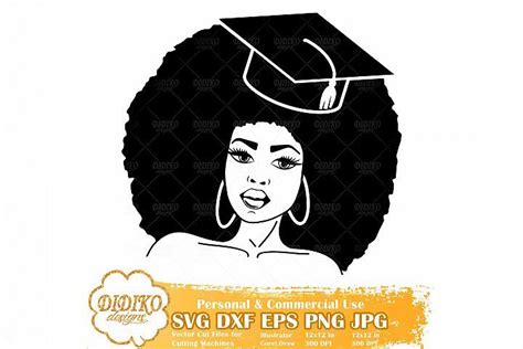 Black Woman Graduation Svg Black And Educated Svg Afro Svg 537425