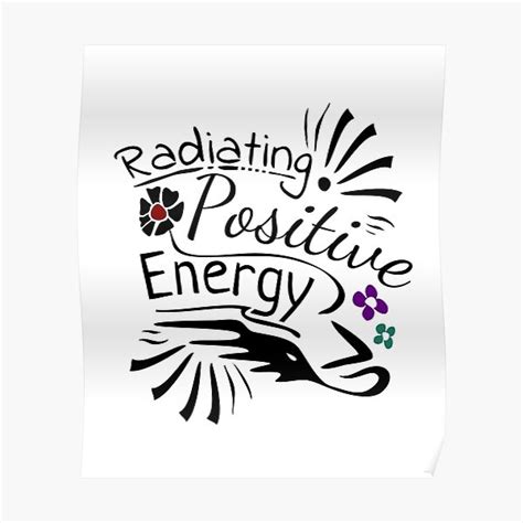 Radiating Positive Energy Poster For Sale By Raas Designs Redbubble