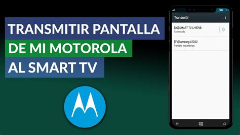 Cómo Puedo Transmitir La Pantalla De Mi Motorola Al Smart Tv Youtube