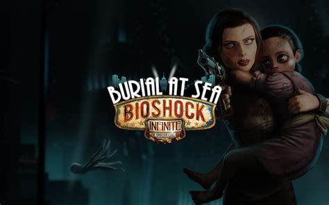 Bioshock Infinite Burial At Sea Episode Two Hype Games
