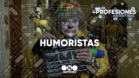 Profesiones Argentinas Humoristas Telefe Noticias Youtube