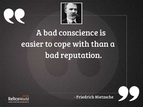 A Bad Conscience Is Easier Inspirational Quote By Friedrich Nietzsche