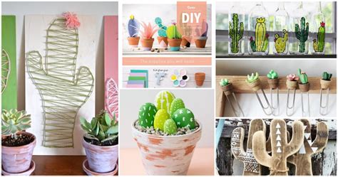 15 Diy Cacti Crafts In All Sorts Of Ways