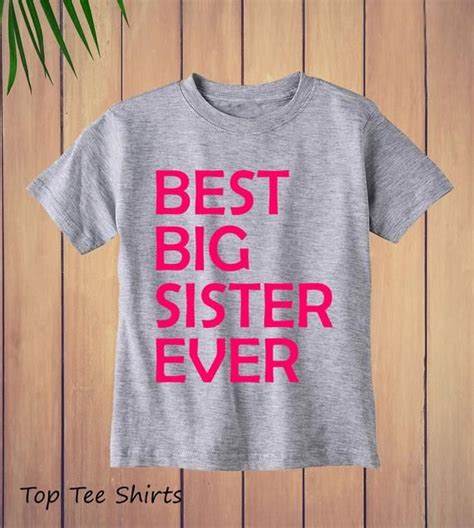 List of 12 best funny comebacks and insults in week 1 roasts comebacks, . Best Big Sister Ever Sibling Shirt Big Sister Shirt Big ...
