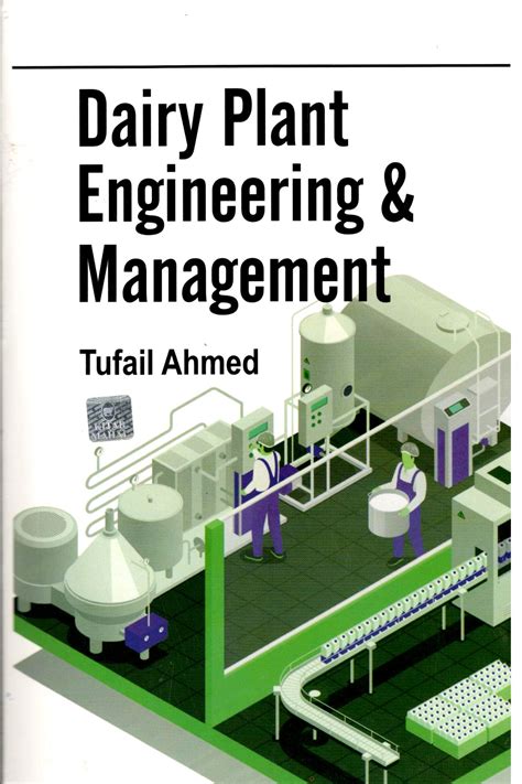 Dairy Plant Engineering And Management Kitab Mahal Publisher