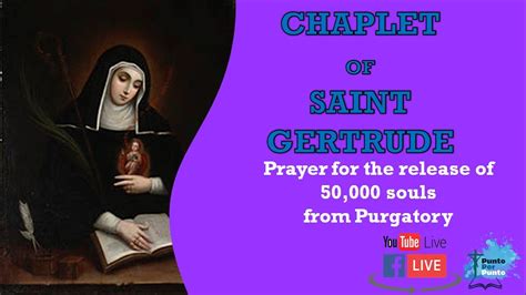 St Gertrude Chaplet Prayer For The Souls In Purgatory December 5