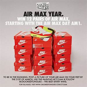 Air Max Year Win A Year Of Nike Air Max In The Ct12am Competition