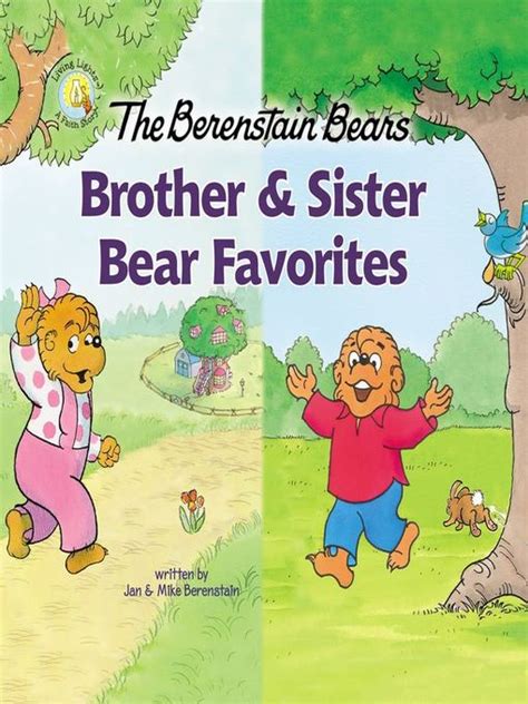 Kids The Berenstain Bears Brother And Sister Bear Favorites King