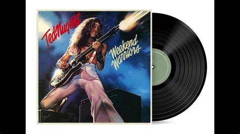 Ted Nugent Weekend Warriors Single Youtube