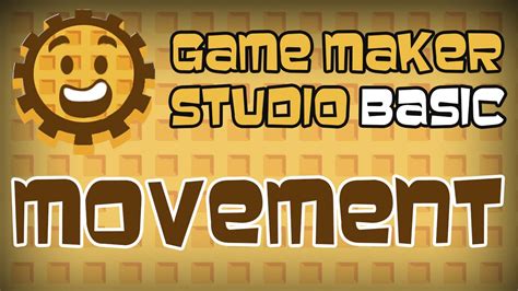 Gamemaker Studio Basic Movement Gml Part 1 Youtube