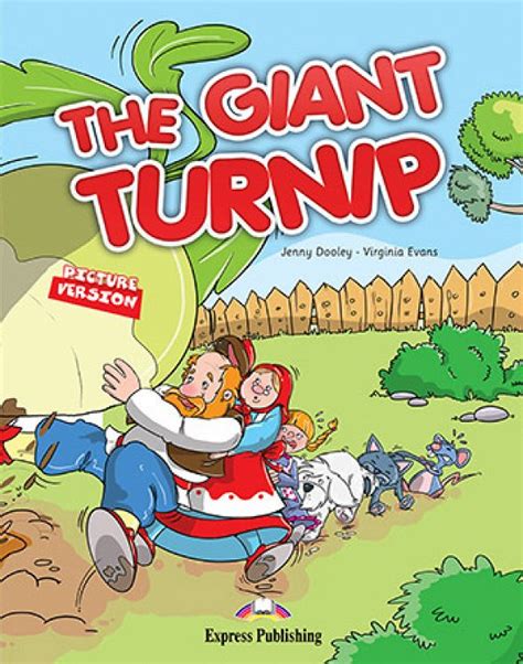The Giant Turnip Story Book Express Publishing