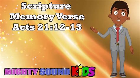 Acts 2112 ‬13 Scripture Memory Verse Mighty Sound Kids Youtube