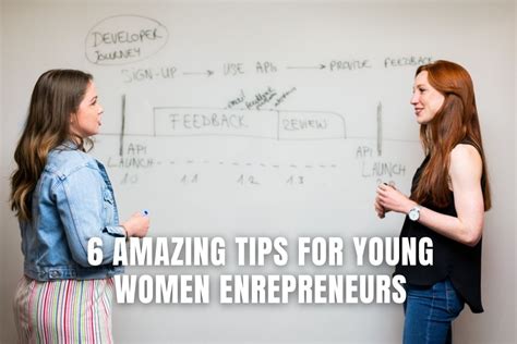 6 Amazing Tips For Young Women Entrepreneurs And Business Owners