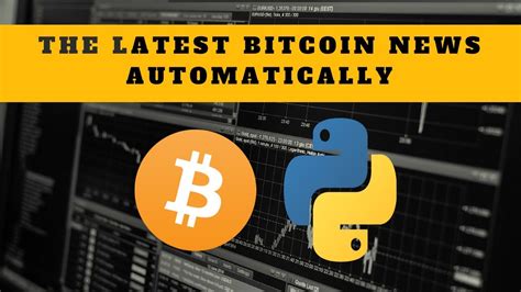 Get the current bitcoin news & most informative information from the btcmanager. Bitcoin news: Get today's bitcoin news automatically - YouTube