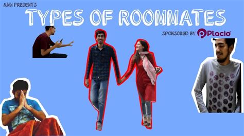 Types Of Roommates Watch Till End Sponsored By Placio Abhim Anh Youtube