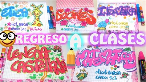 Ideas Para Marcar Tus Cuadernos Fácil Y Bonito Regreso A Clases Letra