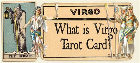 Virgo Tarot Card Virgo Tarot Card Reading Lamarr Townsend Tarot