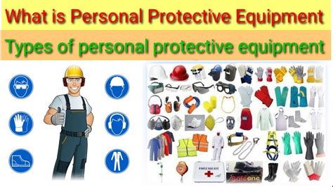 What Is Personal Protective Equipment PPE Types Of PPE Personal