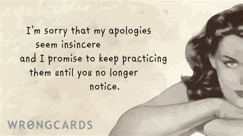 Apology Ecard Otherwise Sincere Apologies Ecards I Promise Quotes