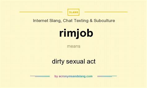 What Does Rimjob Mean Definition Of Rimjob Rimjob Stands For Dirty