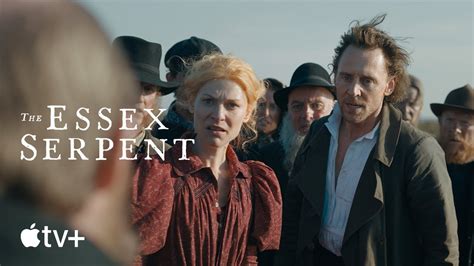 The Essex Serpent Apple Tv Releases Trailer Starring Claire Danes And Tom Hiddleston