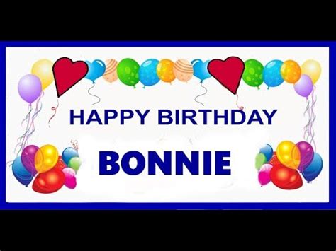 Happy Birthday Bonnie Youtube