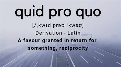 Thats The Word For It Quid Pro Quo