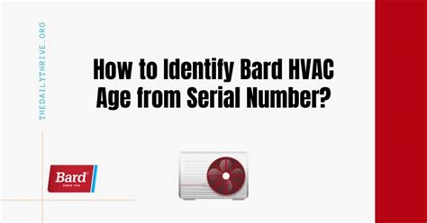 How To Identify Bard Hvac Age From Serial Number