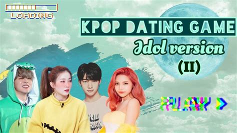 kpop dating game idol version ii 🍃 youtube