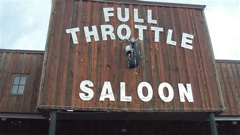 Full Throttle Saloon In Sturgis Full Throttle Saloon Saloon Full