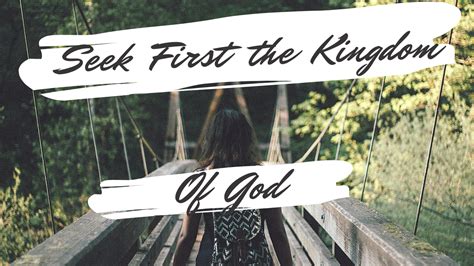 Seek First The Kingdom Of God Beauty For Ashes Mentoring