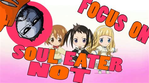 Focus On Soul Eater Not Recensione Anime Youtube