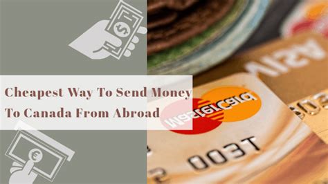 Send money to philippines with low fees and fast transfers. Cheapest And Best Way To Send Money To Canada From Abroad 2020
