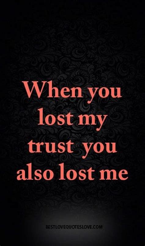 25 Lost Trust Quotes And Sayings Collection Quotesbae