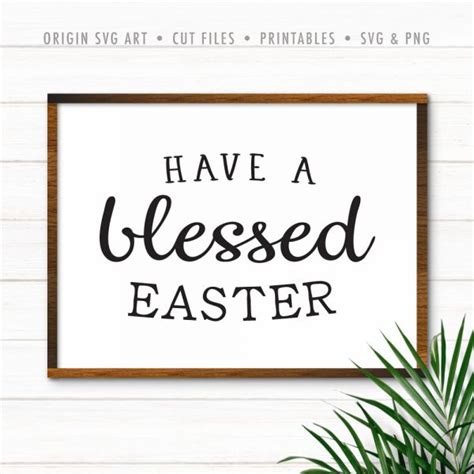 Have A Blessed Easter Svg Origin Svg Art