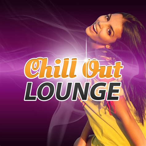 Chill Out Lounge Summer Vibes Of Chill Out Music Deep Bounce