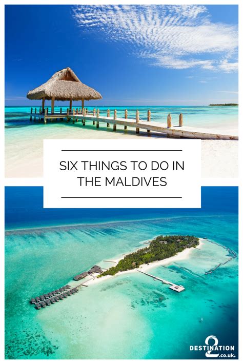 A Guide Of Things To Do In The Maldives Maldives Destinations