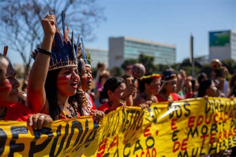 Em Marcha Histórica Mulheres Indígenas Afirmam Que Irão Ocupar Todos Os Espaços