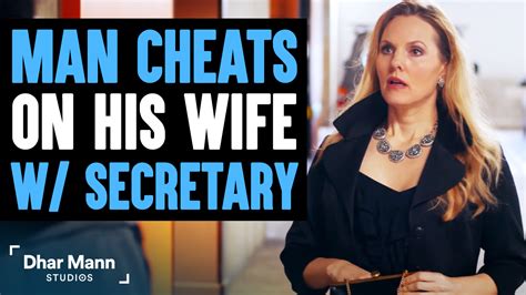 Husband Cheats On Wife With Secretary Lives To Regret His Decision